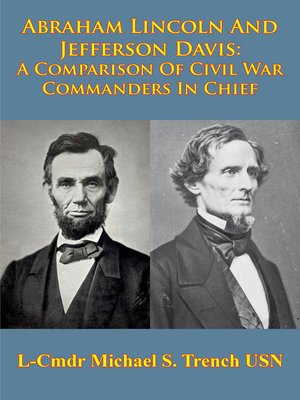 cover image of Abraham Lincoln and Jefferson Davis
